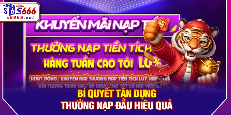 Bí quyết tận dụng Thưởng nạp đầu hiệu quả
