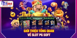 Slot PG Soft – Nhà Cung Cấp Slot Trực Tuyến Được Ưa Chuộng