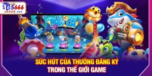 Thưởng đăng ký – Ưu đãi hấp dẫn giúp game thủ khởi đầu thuận lợi
